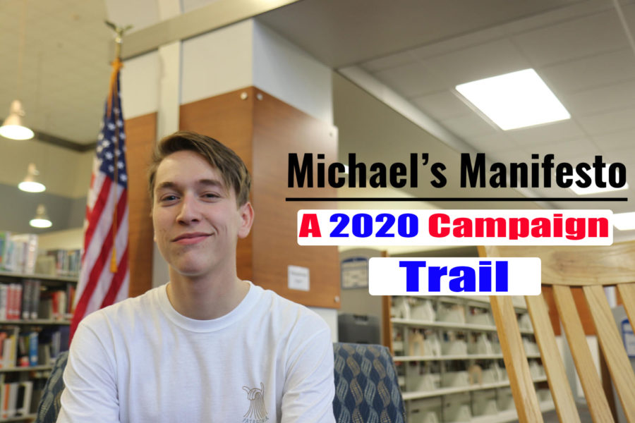 Electoral variant of the reoccurring political series, Michael’s Manifesto