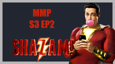 Messenger Movie Podcast S3 Ep2: Hellboy, Shazam