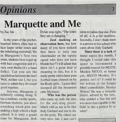 Zach Ide, former Marquette Messenger staff member, suggested the name Mookie for the MHS mascot in the 1994 edition of the Messenger. 