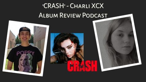 MHSNews | Album Review Podcast Episode 3: Crash - Charli XCX